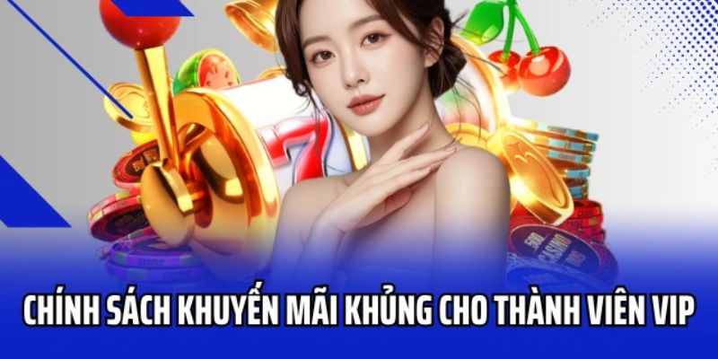 Khuyến mãi thành viên VIP là gì