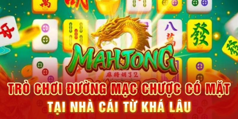 Nổ hũ Đường mạt chược là gì